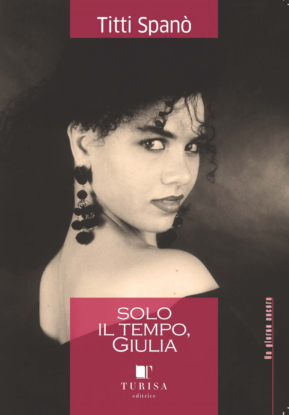 Image of Solo il tempo, Giulia