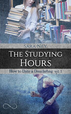 Libro The studying hours. Ediz. italiana Sara Ney