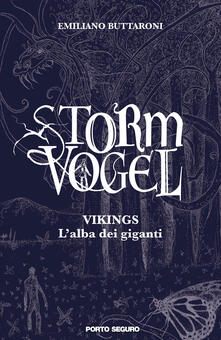 Storm Vogel. Vikings, lalba dei giganti.pdf