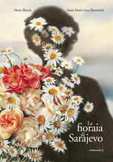 Libro La fioraia di Sarajevo Mario Boccia