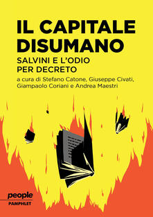 Il capitale disumano. Salvini e lodio per decreto.pdf
