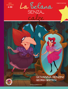 La Befana senza... calze. Ediz. illustrata.pdf