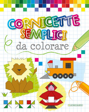 Cornicette Semplici Da Colorare Ediz Illustrata Emanuela Carletti Libro La Rana Volante Ibs