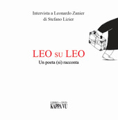 Copertina  Leo su Leo : un poeta (si) racconta