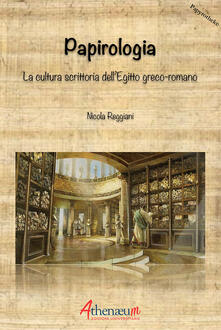 Papirologia. La cultura scrittoria dellEgitto greco-romano.pdf