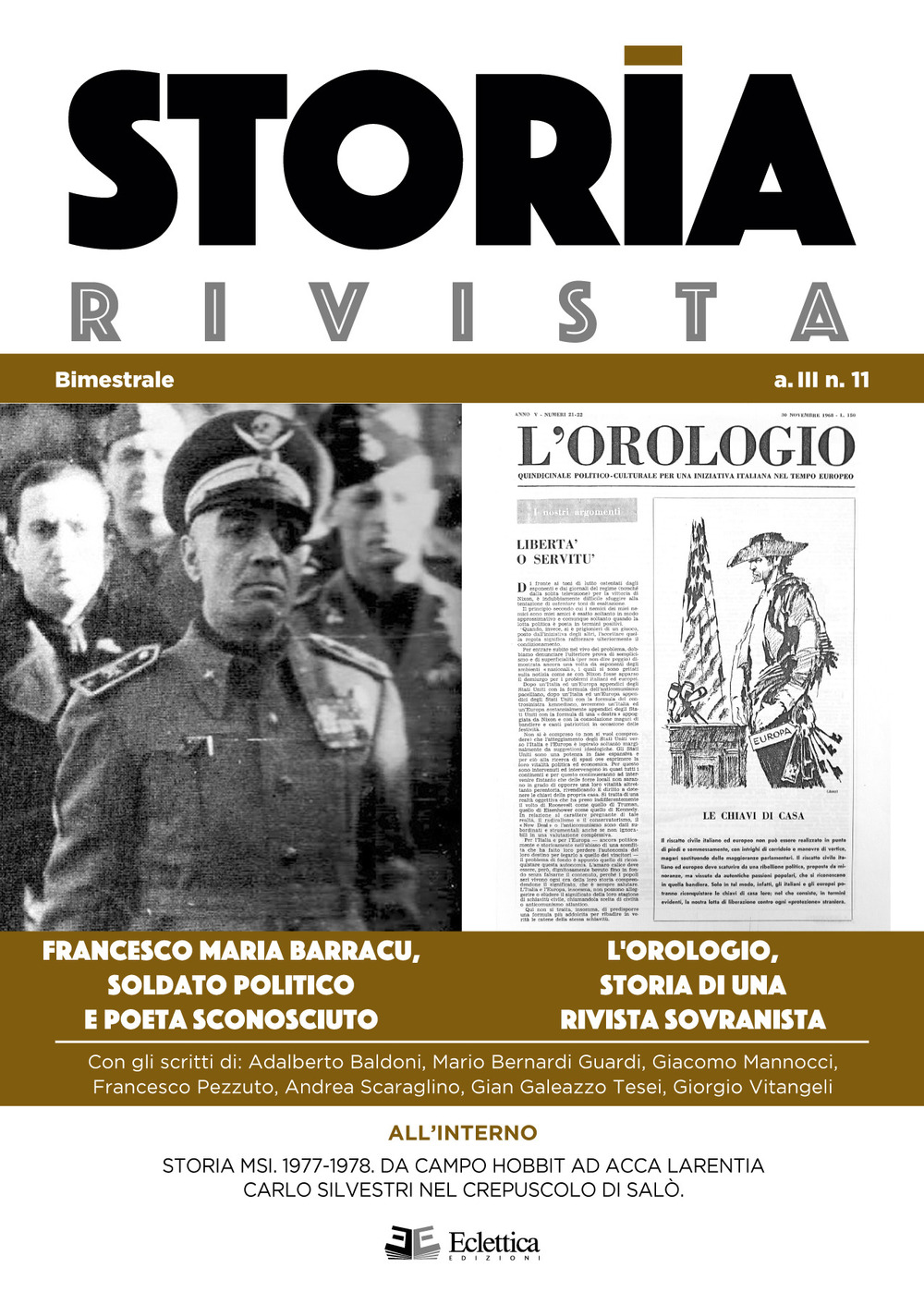 Image of Storia Rivista (2021). Vol. 11: orologio, storia di una rivista sovranista, L'.