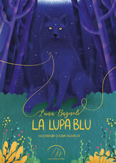 Libro La lupa blu Luisa Bagnoli