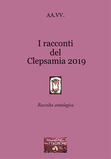 Ristorantezintonio.it I racconti del Clepsamia 2019 Image