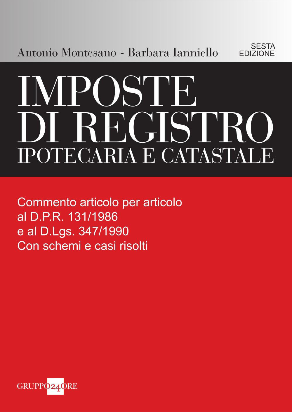 Imposte di registro ipotecaria e catastale - Ianniello, Barbara ...