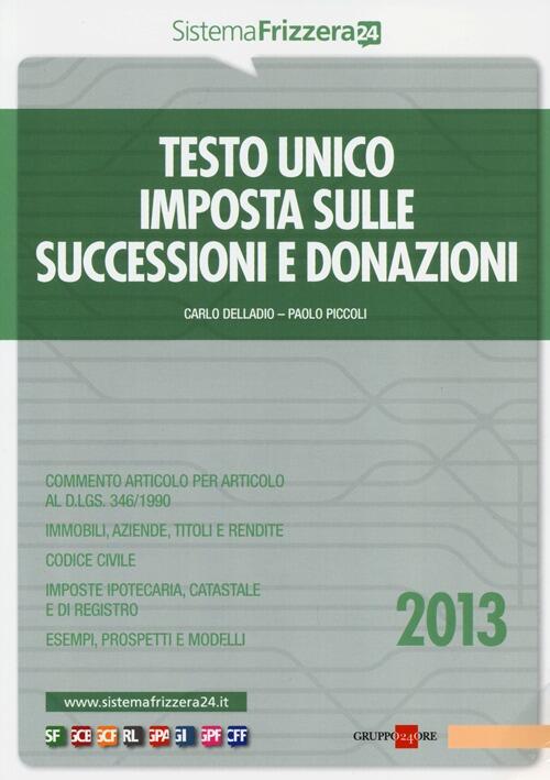 Testo unico imposta sulle successioni e donazioni carlo delladio ... Imposta di registro donazione