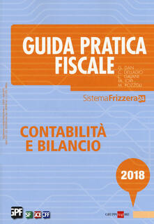 Guida pratica fiscale. Contabilità e bilancio 2018.pdf