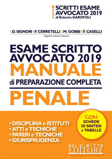 Esame scritto avvocato 2019. Manuale di preparazione completa penale.pdf