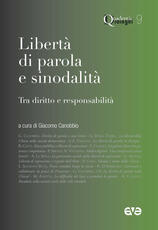 Libro Libertà di parola e sinodalità. Tra diritto e responsabilità