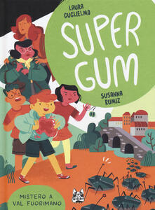 Supergum. Vol. 2: Mistero a Val Fuorimano.pdf