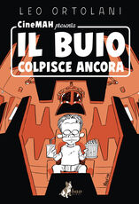 Libro CineMAH presenta Il buio colpisce ancora Leo Ortolani