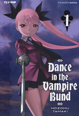 Libro Dance in the Vampire Bund. Vol. 1 Nozomu Tamaki