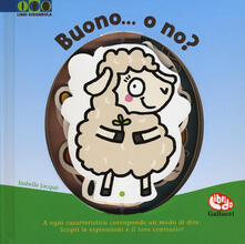 Buono... O no? Ediz. a colori.pdf
