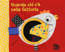 Guarda chi cè nella fattoria. I batuffolibri. Ediz. a colori.pdf