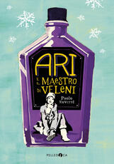 Libro Ari e il maestro di veleni Paolo Roversi