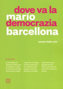 Dove va la democrazia? Scenari dalla crisi.pdf