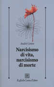 Libro Narcisismo di vita, narcisismo di morte André Green