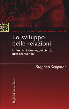 Pdf Gratis Lo Sviluppo Delle Relazioni Infanzia Intersoggettivita Attaccamento Pdf Game