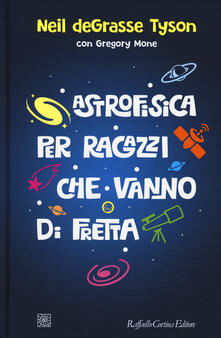 Astrofisica per ragazzi che vanno di fretta.pdf