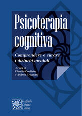 Libro Psicoterapia cognitiva. Comprendere e curare i disturbi C. Perdighe A. Gragnani
