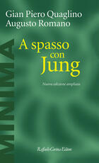 Libro A spasso con Jung Augusto Romano Gian Piero Quaglino