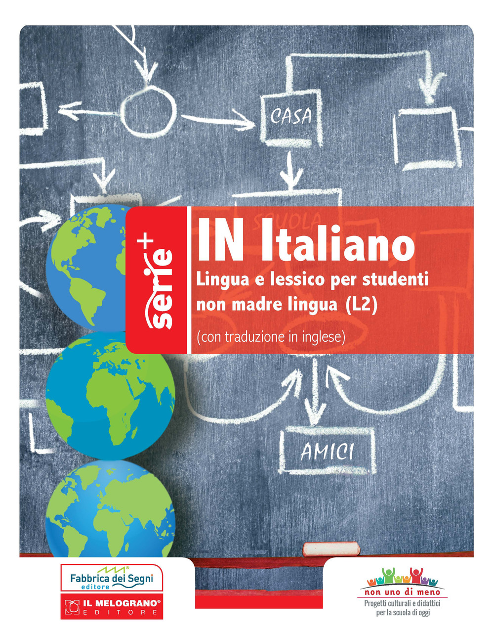 Image of In italiano. Lingua e lessico per studenti non madre lingua (L2). Ediz. italiana e inglese