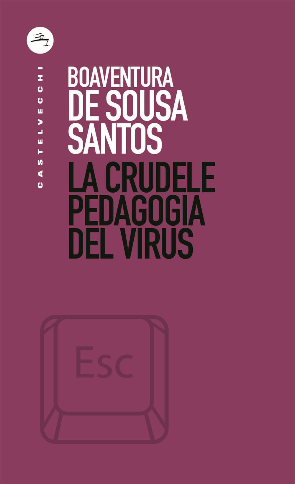 Image of La crudele pedagogia del virus