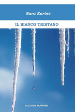 Libro Il bianco Tristano Sara Earine