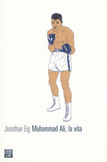 Libro Muhammad Ali, la vita Jonathan Eig