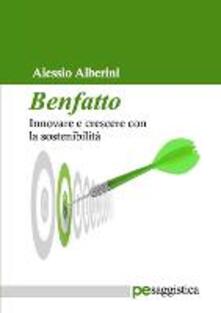 Benfatto. Innovare e crescere con la sostenibilità.pdf