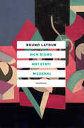 Libro Non siamo mai stati moderni Bruno Latour