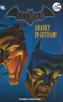 Pdf Italiano Batman La Leggenda Vol Anarky In Gotham Pdf Bro