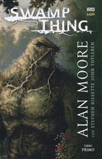 Libro Swamp Thing. Vol. 1 Alan Moore John Totleben Steve Bissette