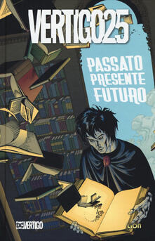 Vertigo25. Passato presente futuro.pdf