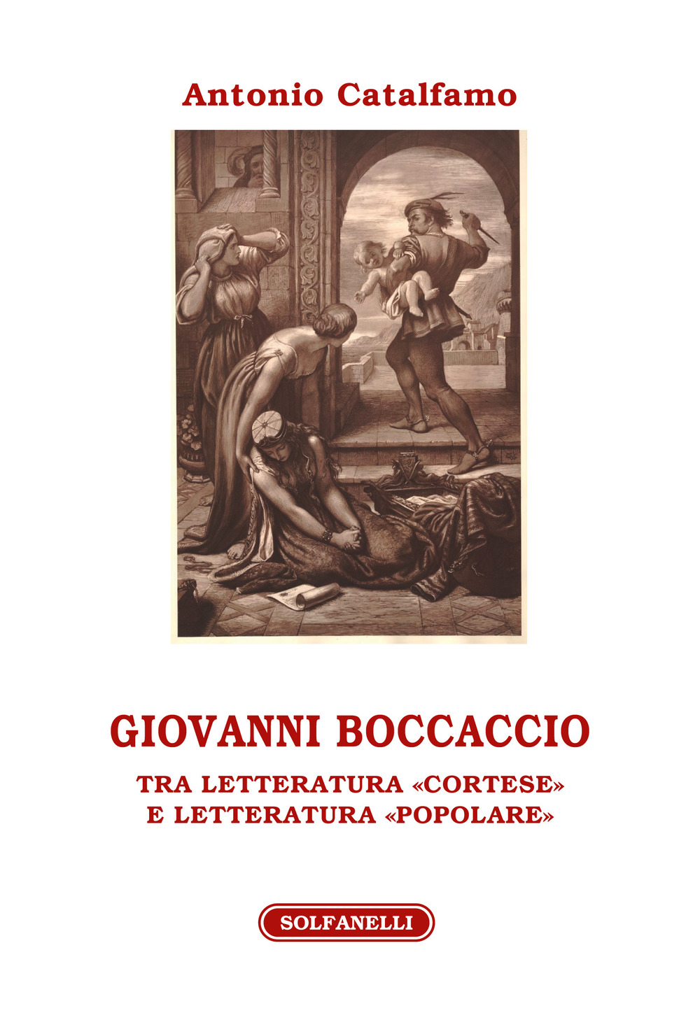 Image of Giovanni Boccaccio. Tra letteratura «cortese» e letteratura «popolare»