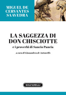 La saggezza di Don Chisciotte e i proverbi di Sancio Pancia.pdf