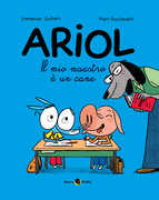 Libro Il mio maestro è un cane. Ariol. Vol. 7 Marc Boutavant Emmanuel Guibert