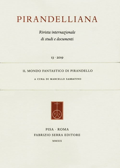 Image of Pirandelliana (2019). Vol. 13: mondo fantastico di Pirandello, Il.