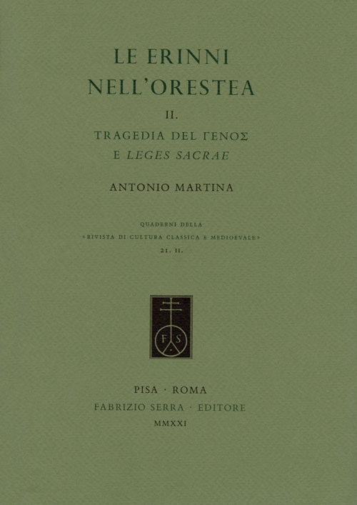 Image of Le Erinni nell'Orestea. Vol. 2: Tragedia del (ghénos) e leges sacrae.