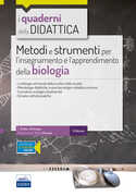 Libro Metodi e strumenti per l'insegnamento e l'apprendimento della biologia. Con espansione online Emilio Padoa Schioppa