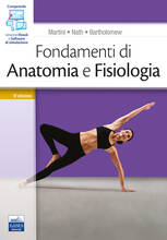 Libro Fondamenti di anatomia e fisiologia. Con software di simulazione Frederic H. Martini Judi L. Nath E. F. Bartholomew