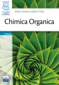 Chimica Organica - William H. Brown - Brent L. Iverson - - Libro ...