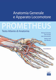 Prometheus. Testo atlante di anatonomia. Anatomia generale e apparato locomotore.pdf