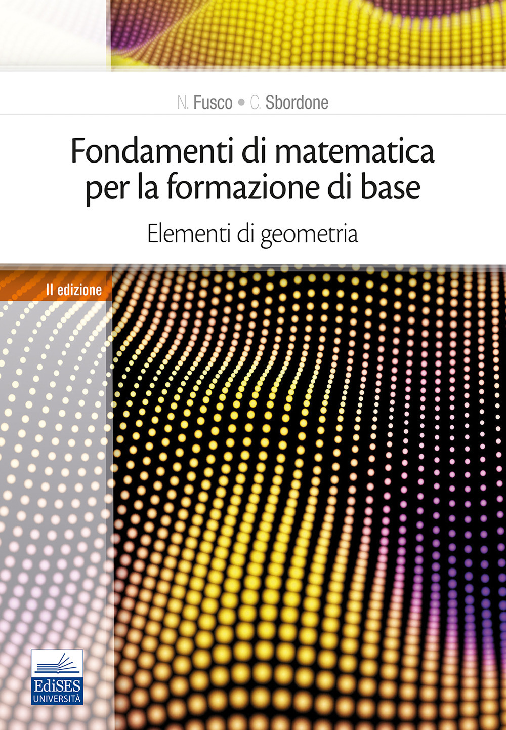 Image of Fondamenti di matematica per la formazione di base. Vol. 2: Elementi di geometria.