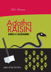Libro Sibili e sussurri. Agatha Raisin M. C. Beaton