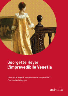 L imprevedibile Venetia. Ediz. integrale.pdf